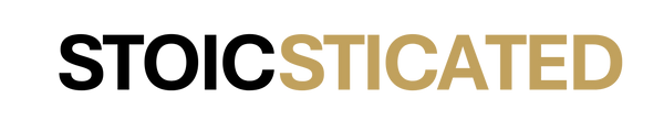 Stoicsticated